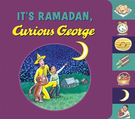 Cover image for It's Ramadan, Curious George