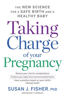 Cover image for Taking Charge of Your Pregnancy
