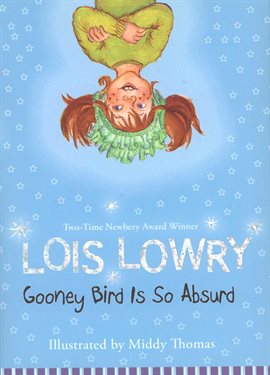 Cover image for Gooney Bird Is So Absurd