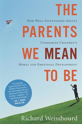 Cover image for The Parents We Mean to Be