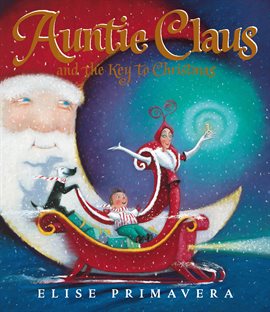 Cover image for Auntie Claus and the Key to Christmas