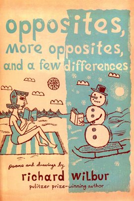 Cover image for Opposites, More Opposites, and A Few Differences