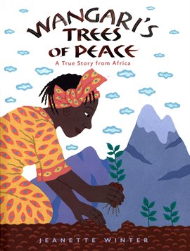 Cover image for Wangari's Trees of Peace