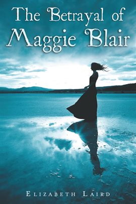 Cover image for The Betrayal of Maggie Blair