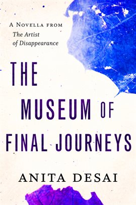 Cover image for The Museum of Final Journeys