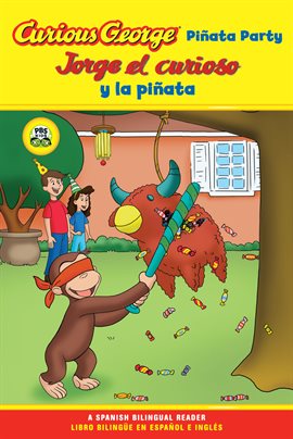 Cover image for Curious George Piñata Party/Jorge el curioso y la piñata