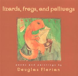 Cover image for Lizards, Frogs, and Polliwogs