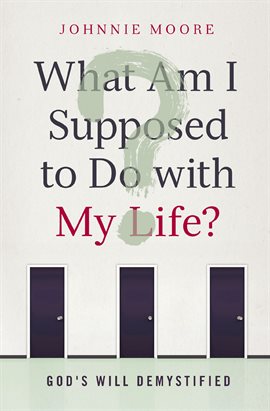 Cover image for What Am I Supposed to Do with My Life?