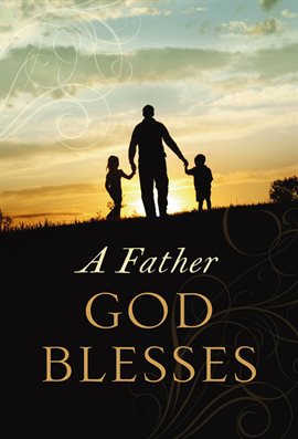 Cover image for A Father God Blesses