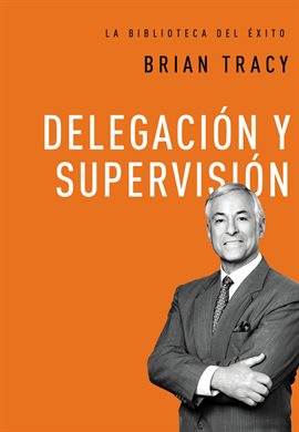 Cover image for Delegación y supervisión