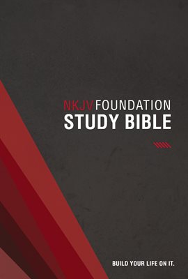 Cover image for NKJV, Foundation Study Bible
