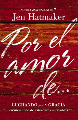 Cover image for Por el amor de…