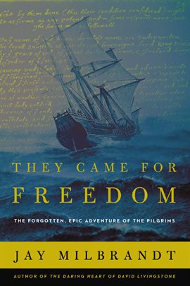 Cover image for They Came for Freedom