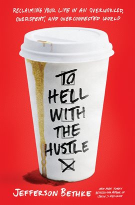 Cover image for To Hell with the Hustle