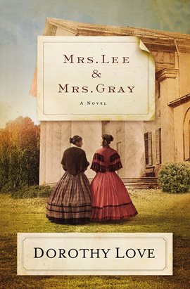 Cover image for Mrs. Lee and Mrs. Gray