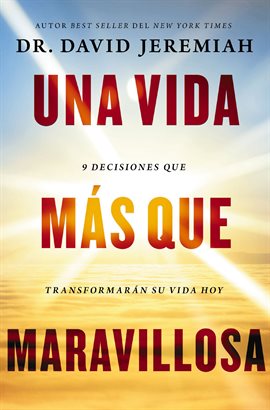 Cover image for Una vida más que maravillosa