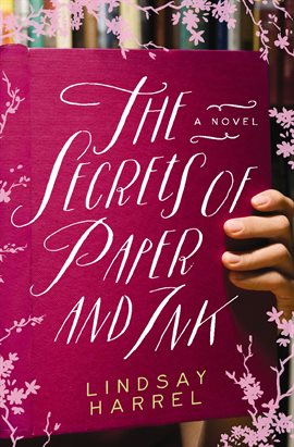 Cover image for The Secrets of Paper and Ink