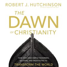 Cover image for The Dawn of Christianity