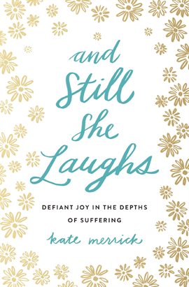 Cover image for And Still She Laughs