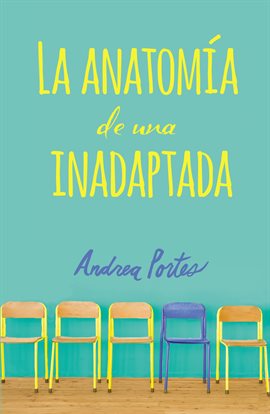 Cover image for Anatomía de una inadaptada