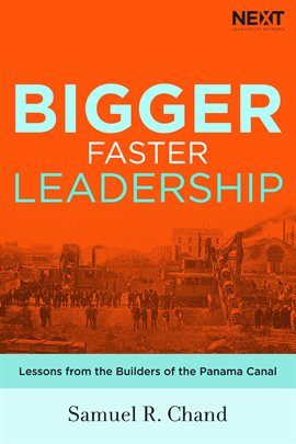 Cover image for Bigger, Faster Leadership
