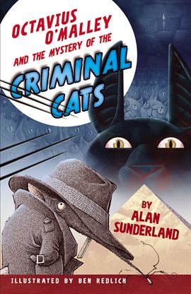 Imagen de portada para Octavius O'Malley And The Mystery Of The Criminal Cats