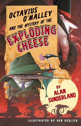 Imagen de portada para Octavius O'Malley And The Mystery Of The Exploding Cheese