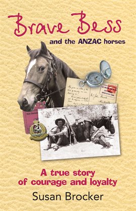 Imagen de portada para Brave Bess and the ANZAC Horses