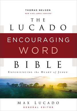 Cover image for NKJV, Lucado Encouraging Word Bible