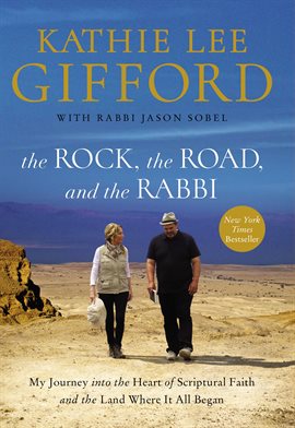Cover image for The Rock, the Road, and the Rabbi