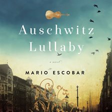 Cover image for Auschwitz Lullaby