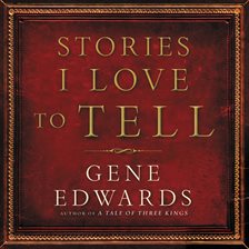 Cover image for Stories I Love to Tell