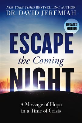 Cover image for Escape the Coming Night