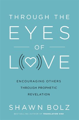 Cover image for Through the Eyes of Love