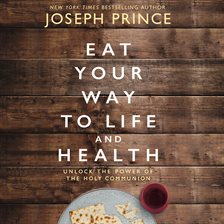 Cover image for Eat Your Way to Life and Health