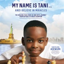 Cover image for My Name Is Tani . . . and I Believe in Miracles