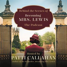 Cover image for Behind the Scenes of Becoming Mrs. Lewis