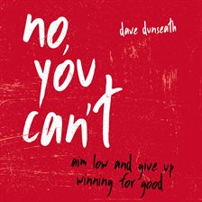 Cover image for No, You Can't