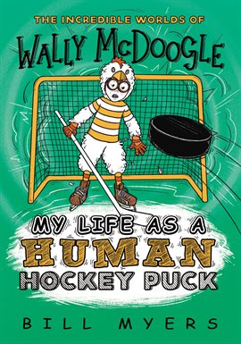 Cover image for My Life as a Human Hockey Puck