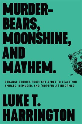 Cover image for Murder-Bears, Moonshine, and Mayhem