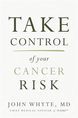 Cover image for Take Control of Your Cancer Risk