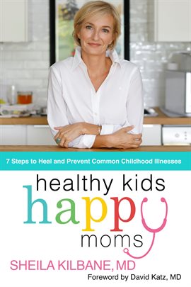 Cover image for Healthy Kids, Happy Moms