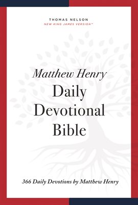Cover image for NKJV, Matthew Henry Daily Devotional Bible