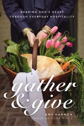 Cover image for Gather and Give
