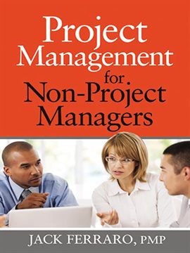 Cover image for Project Management for Non-Project Managers