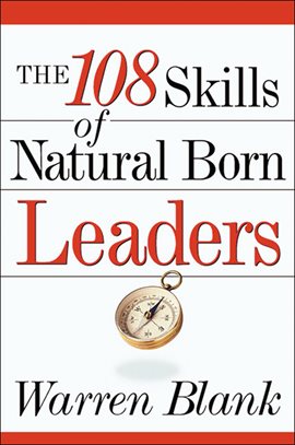 Cover image for The 108 Skills of Natural Born Leaders