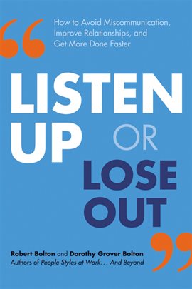 Cover image for Listen Up or Lose Out