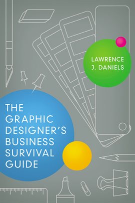 Cover image for The Graphic Designer's Business Survival Guide