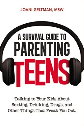 Cover image for A Survival Guide to Parenting Teens