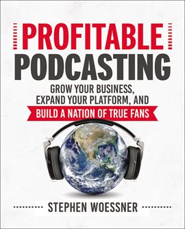 Cover image for Profitable Podcasting